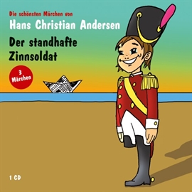 Hörbuch Der fliegende Koffer / Der standhafte Zinnsoldat / Der unartige Knabe  - Autor Hans Christian Andersen   - gelesen von Wolfgang Müller