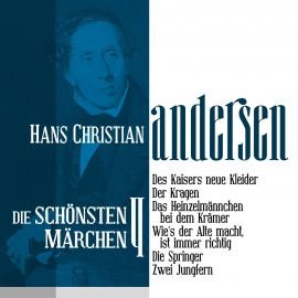Hörbuch Des Kaisers neue Kleider: Die schönsten Märchen von Hans Christian Andersen 4  - Autor Hans Christian  Andersen   - gelesen von Jürgen  Fritsche