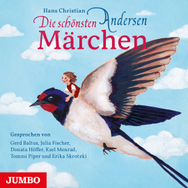 Hörbuch Die schönsten Märchen  - Autor Hans Christian Andersen   - gelesen von Schauspielergruppe