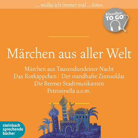 Hörbuch Märchen aus aller Welt   - Autor Hans-Christian Andersen;Wilhelm Grimm;Jacob Grimm;Ludwig Bechstein   - gelesen von Schauspielergruppe
