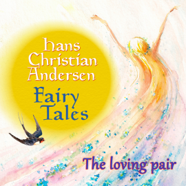 Hörbuch The loving pair  - Autor Hans Christian Andersen   - gelesen von Judy Kriz