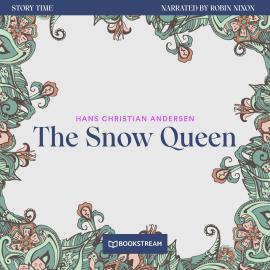 Hörbuch The Snow Queen - Story Time, Episode 78 (Unabridged)  - Autor Hans Christian Andersen   - gelesen von Robin Nixon