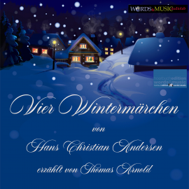 Hörbuch Vier Wintermärchen  - Autor Hans Christian Andersen   - gelesen von Thomas Arnold