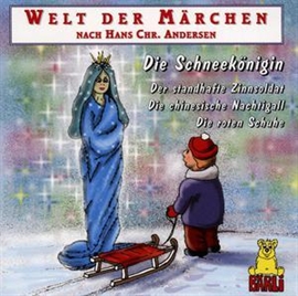 Hörbuch Welt der Märchen - Die Schneekönigin  - Autor Hans Christian Andersen   - gelesen von Diverse