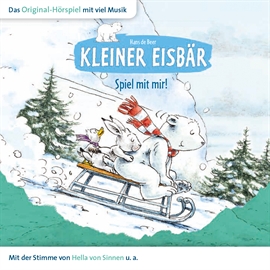 Hörbuch Kleiner Eisbär: Spiel mit mir!  - Autor Hans de Beer   - gelesen von Diverse