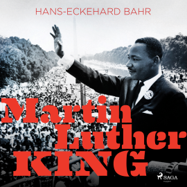 Hörbuch Martin Luther King - Für ein anderes Amerika  - Autor Hans-Eckehard Bahr   - gelesen von Hans-Eckehard Bahr