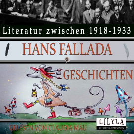 Hörbuch Geschichten  - Autor Hans Fallada   - gelesen von Schauspielergruppe