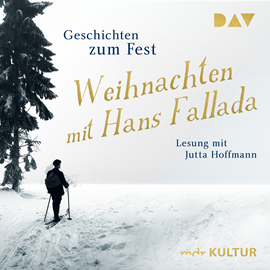 Hörbuch Weihnachten mit Hans Fallada. Geschichten zum Fest  - Autor Hans Fallada   - gelesen von Jutta Hoffmann