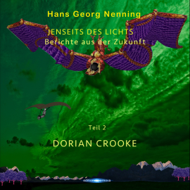 Hörbuch Dorian Crooke  - Autor Hans Georg Nenning   - gelesen von Hans Georg Nenning