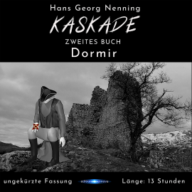 Hörbuch KASKADE Dormir  - Autor Hans Georg Nenning   - gelesen von Hans Georg Nenning