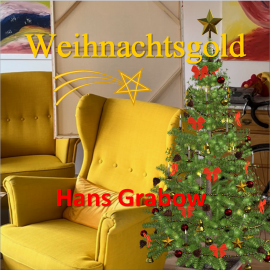 Hörbuch Weihnachtsgold  - Autor Hans Grabow   - gelesen von Hans Grabow