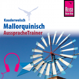 Hörbuch Reise Know-How Kauderwelsch AusspracheTrainer Mallorquinisch  - Autor Hans-Ingo Radatz  