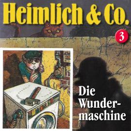 Hörbuch Heimlich & Co., Folge 3: Die Wundermaschine  - Autor Hans-Joachim Herwald   - gelesen von Schauspielergruppe