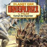 Planet der Dinosaurier, Folge 4: Kampf der Giganten