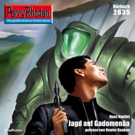 Hörbuch Perry Rhodan 2635: Jagd auf Gadomenäa  - Autor Hans Kneifel   - gelesen von Schauspielergruppe