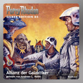 Allianz der Galaktiker (Perry Rhodan Silber Edition 85)