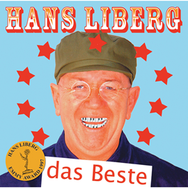 Hörbuch Das Beste  - Autor Hans Liberg   - gelesen von Hans Liberg