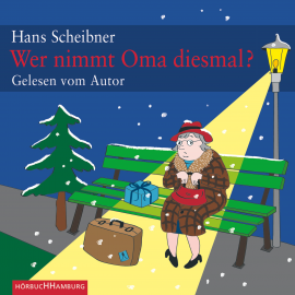 Hörbuch Wer nimmt Oma diesmal?  - Autor Hans Scheibner   - gelesen von Hans Scheibner