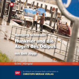 Hörbuch Hunkeler und die Augen des Ödipus  - Autor Hansjörg Schneider  