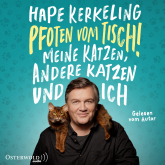 Hörbuch Pfoten vom Tisch!  - Autor Hape Kerkeling   - gelesen von Hape Kerkeling