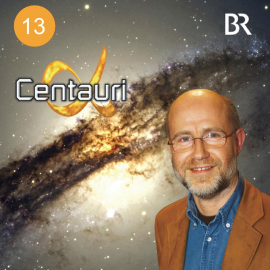 Hörbuch Alpha Centauri - Gibt es Antigravitation?  - Autor Harald Lesch   - gelesen von Harald Lesch