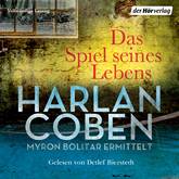 Hörbuch Das Spiel seines Lebens (Myron Bolitar ermittelt)  - Autor Harlan Coben   - gelesen von Detlef Bierstedt