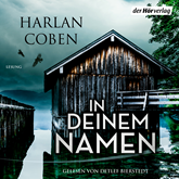 Hörbuch In deinem Namen  - Autor Harlan Coben   - gelesen von Detlef Bierstedt