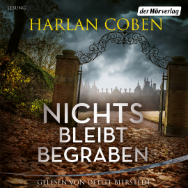 Hörbuch Nichts bleibt begraben  - Autor Harlan Coben   - gelesen von Detlef Bierstedt