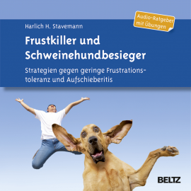 Hörbuch Frustkiller und Schweinehundbesieger  - Autor Harlich H. Stavemann   - gelesen von Markus Hoffmann