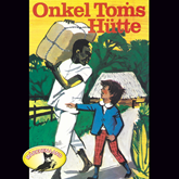 Hörbuch Onkel Toms Hütte  - Autor Harriet Beecher Stowe;Kurt Vethake   - gelesen von Schauspielergruppe