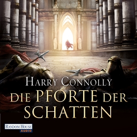 Hörbuch Die Pforte der Schatten  - Autor Harry Connolly   - gelesen von Reinhard Kuhnert
