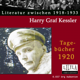 Hörbuch Tagebücher 1920  - Autor Harry Graf Kessler   - gelesen von Schauspielergruppe