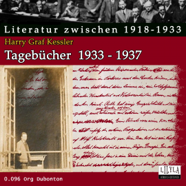 Hörbuch Tagebuecher 1933-1937  - Autor Harry Graf Kessler   - gelesen von Schauspielergruppe