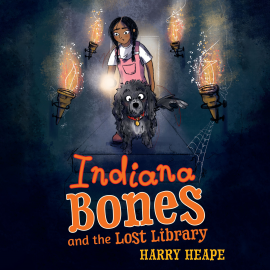 Hörbuch Indiana Bones and the Lost Library  - Autor Harry Heape   - gelesen von Rameet Rauli