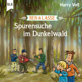 Ben & Lasse - Spurensuche im Dunkelwald