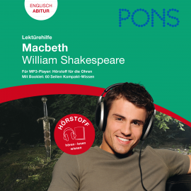 Hörbuch PONS Lektürehilfe - William Shakespeare, Macbeth  - Autor Hartmut Kiener   - gelesen von Schauspielergruppe