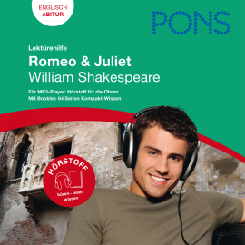 Hörbuch PONS Lektürehilfe -  William Shakespeare, Romeo & Juliet  - Autor Hartmut Kiener   - gelesen von Schauspielergruppe