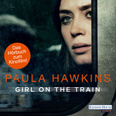 Hörbuch Girl on the Train - Du kennst sie nicht, aber sie kennt dich  - Autor Paula Hawkins   - gelesen von Christoph Göhler