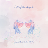 Gift Of The Angels: Angelic Music Healing 732Hz