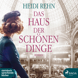 Hörbuch Das Haus der schönen Dinge  - Autor Heidi Rehn   - gelesen von Lisa Rauen