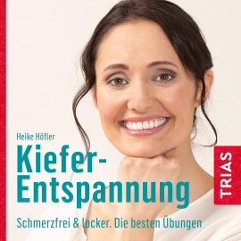 Hörbuch Kiefer-und-Nackenentspannung  - Autor Heike Höfler   - gelesen von Sophia Baron