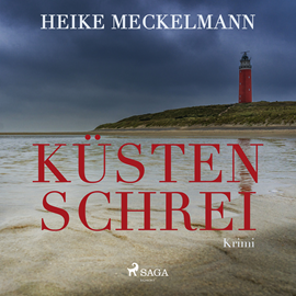 Hörbuch Küstenschrei  - Autor Heike Meckelmann   - gelesen von Bert Stevens