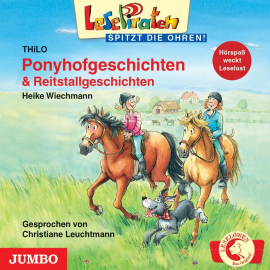 Hörbuch Ponyhofgeschichten & Reitstallgeschichten  - Autor Heike Wiechmann   - gelesen von Christiane Leuchtmann