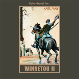 Hörbuch Karl May: Winnetou II  - Autor Karl May   - gelesen von Heiko Grauel