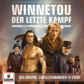 Hörbuch Der letzte Kampf (Das Hörspiel zum TV-Event)  - Autor Heiko Martens   - gelesen von Winnetou.