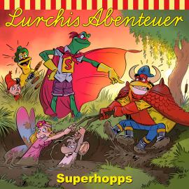 Hörbuch Lurchi's Abenteuer, Ein Fall für Super-Hopps  - Autor Heiko Martens   - gelesen von Schauspielergruppe