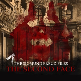 Hörbuch The Sigmund Freud Files, Episode 1: The Second Face  - Autor Heiko Martens   - gelesen von Schauspielergruppe
