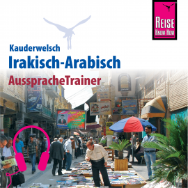 Hörbuch Reise Know-How Kauderwelsch AusspracheTrainer Irakisch-Arabisch  - Autor Heiner Walther  