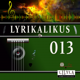 Hörbuch Lyrikalikus 013  - Autor Heinrich Heine   - gelesen von Schauspielergruppe