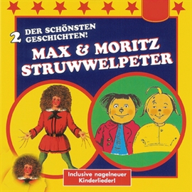 Hörbuch Der Struwwelpeter / Max & Moritz  - Autor Heinrich Hoffmann   - gelesen von Diverse